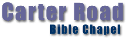 Carter Road Bible Chapel